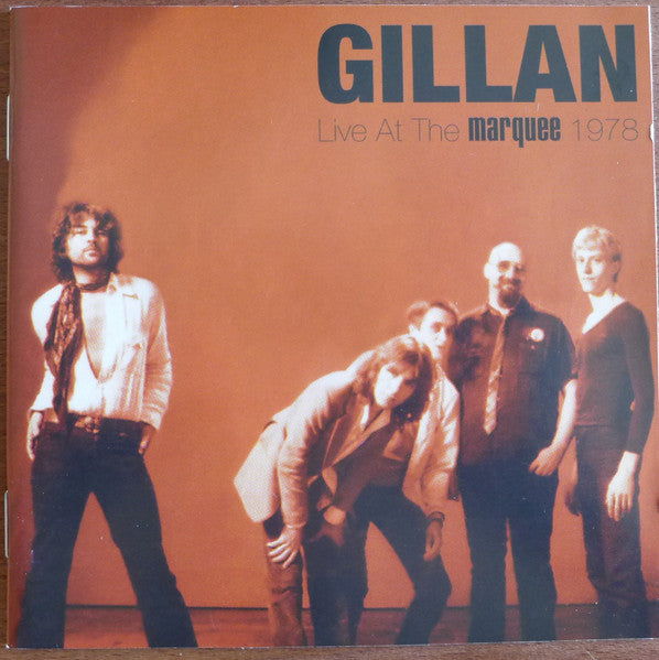 GILLAN  - LIVE AT THE MARQUEE 1978