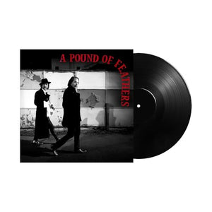 THE BLACK CROWES - A POUND OF FEATHERS (BLACK VINYL 180G)