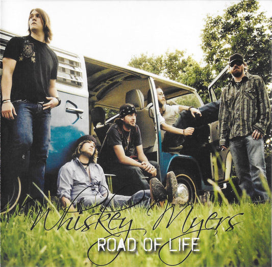 WHISKEY MYERS  - ROAD OF LIFE