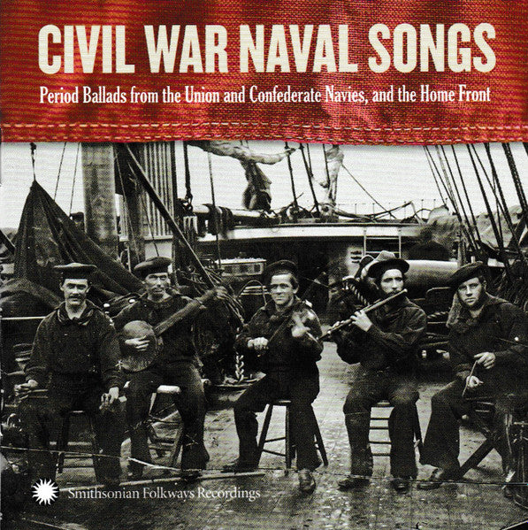 MILNER, DAN  - CIVIL WAR NAVAL SONGS