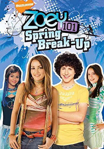 ZOEY 101: SPRING BREAK-UP [IMPORT]