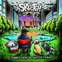 SKEETCH - SUNNY SIDE OF SHITTY TOWN [CD]