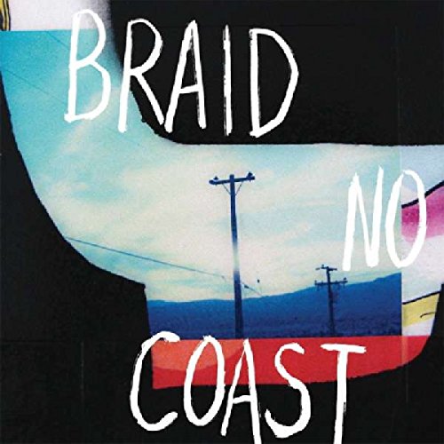 BRAID - NO COAST (CD)