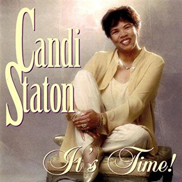 STATON, CANDI  - IT'S TIME