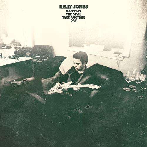 KELLY JONES - DON'T LET THE DEVIL TAKE ANOTHER DAY (VINYL)