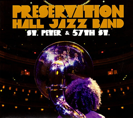 PRESERVATION HALL JAZZ BAND  - ST. PETER & 57TH ST. 2012