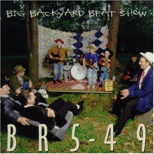 BR5-49  - ST/BIG BACKYARD BEAT SHOW