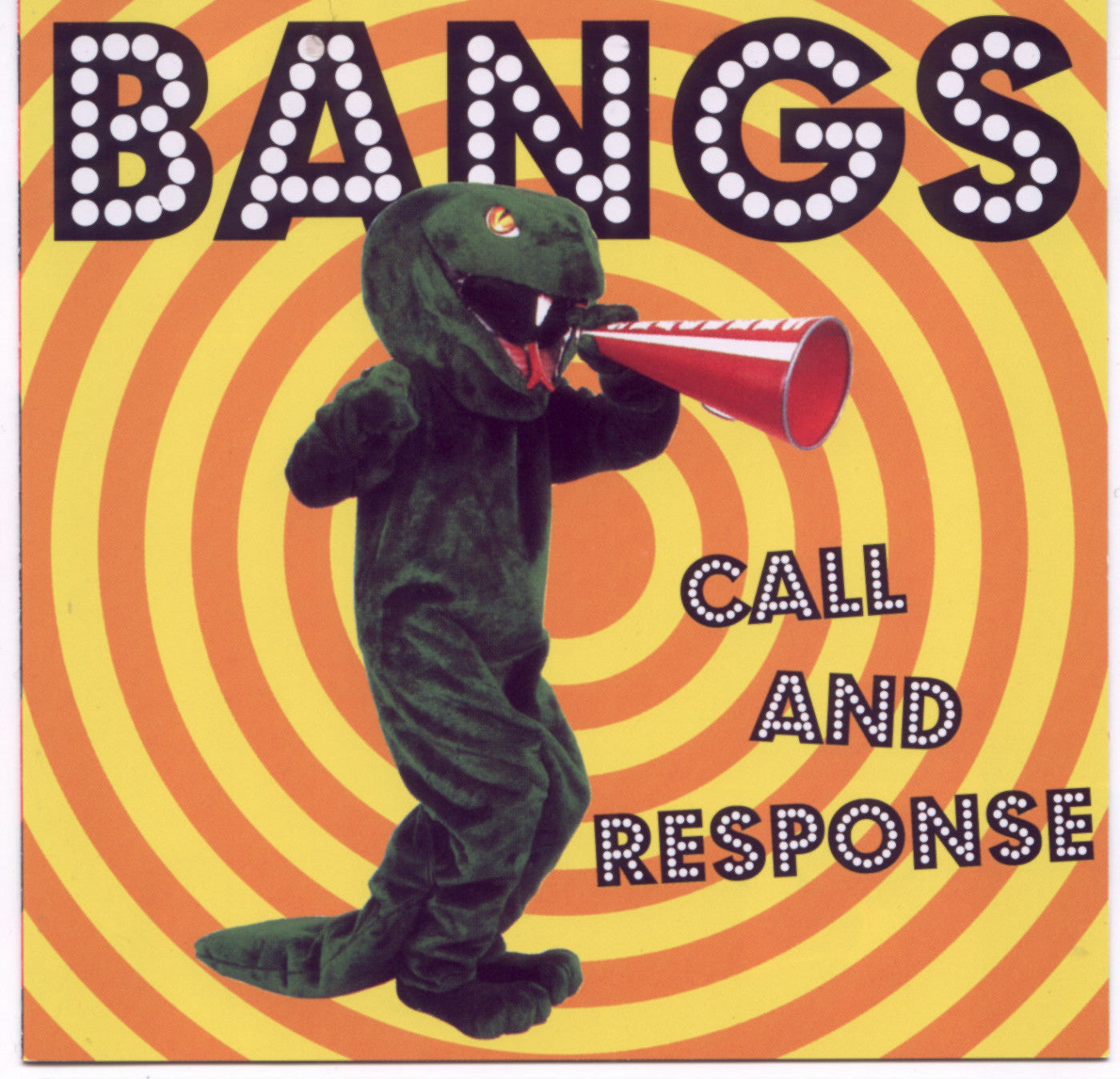 BANGS - CALL AND RESPONSE