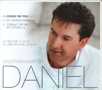 O'DONNELL, DANIEL  - CRUSH ON YOU