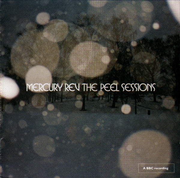 MERCURY REV  - COMPLETE PEEL SESSIONS