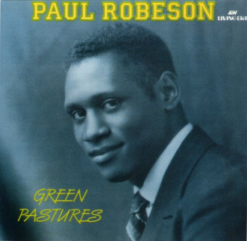 ROBESON, PAUL  - GREEN PASTURES