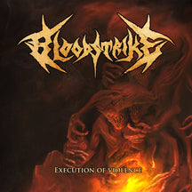 BLOODSTRIKE - EXECUTION OF VIOLENCE [CD]