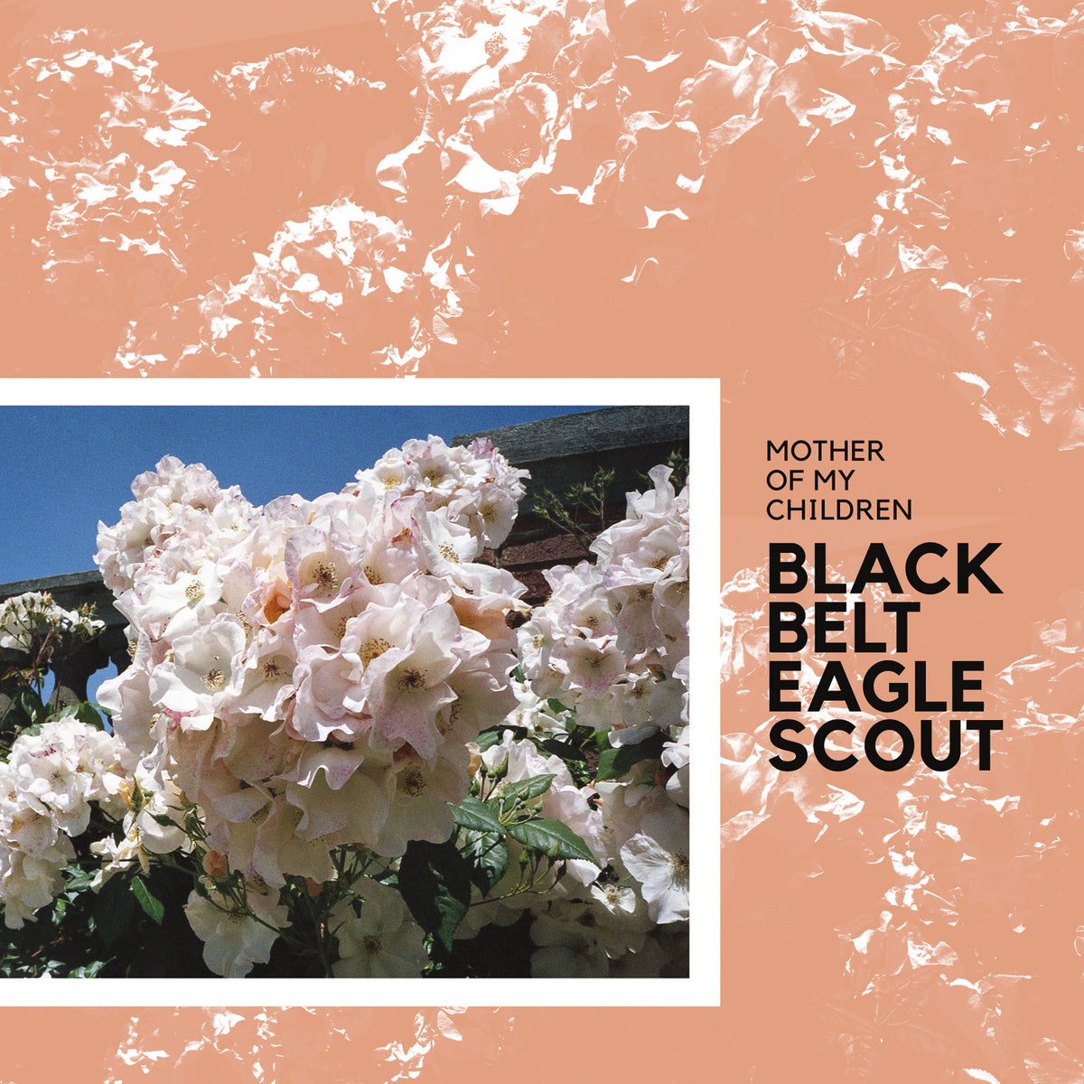 BLACK BELT EAGLE SCOUT - MOTHER OF MY CHILDREN (GRAPEFRUIT SPLATTER VINYL)