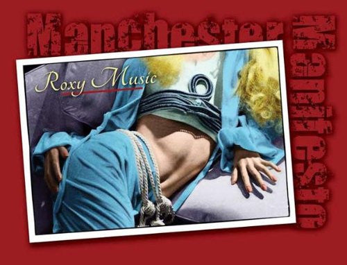ROXY MUSIC  - MANCHESTER MANIFESTO (W/DVD)
