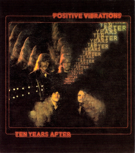 TEN YEARS AFTER  - POSITIVE VIBRATIONS (2017 REMASTER)