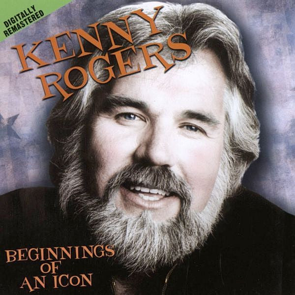 ROGERS, KENNY  - BEGINNINGS OF AN ICON