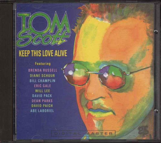 SCOTT, TOM  - KEEP THIS LOVE ALIVE