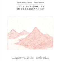 NICOLAI MUNCH-HANSEN & PETER LAUGESEN - DET FLIMRENDE LYS OVER BRABRAND S├© [CD]
