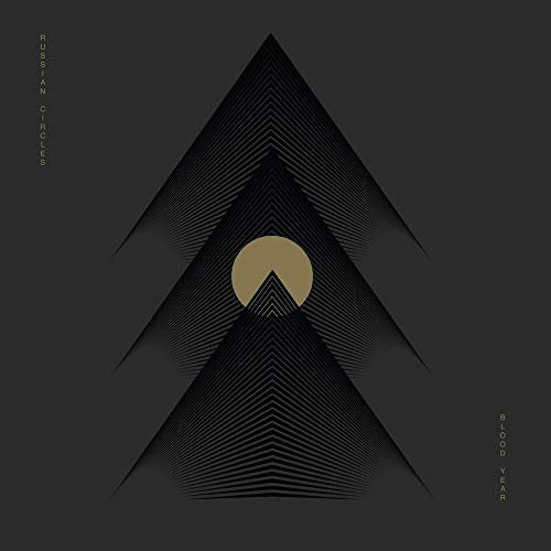 RUSSIAN CIRCLES  - BLOOD YEAR