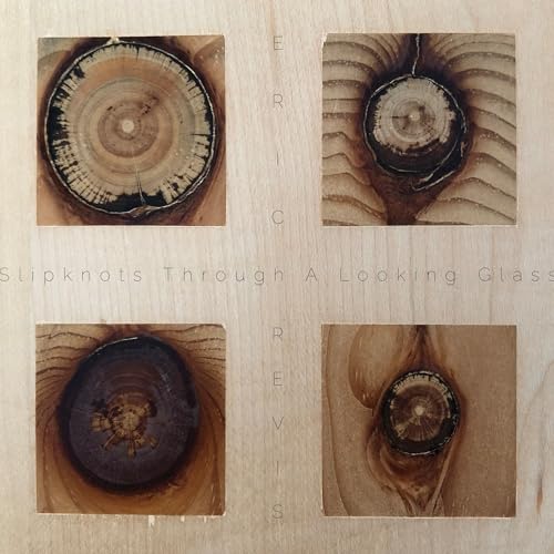ERIC REVIS - SLIPKNOTS THROUGH A LOOKING GLASS (CD)