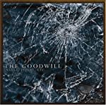 GOODWILL - INSULT, INJURY, ETC...