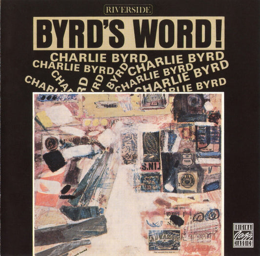 BYRD, CHARLIE  - BYRD'S WORD!