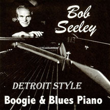 BOB SEELEY - DETROIT STYLE [CD]