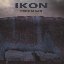IKON - DESTROYING THE VAMPIRE [CD]