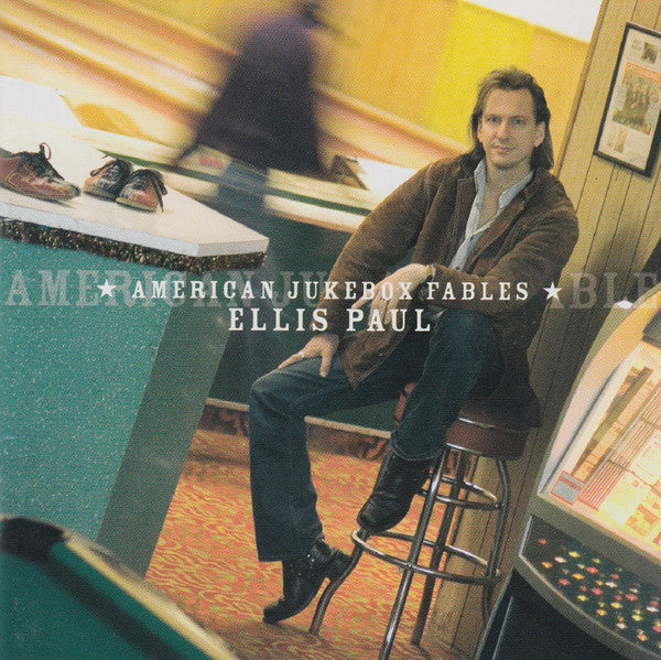 ELLIS, PAUL  - AMERICAN JUKEBOX FABLES