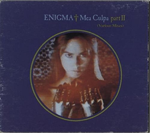 ENIGMA - MEA CULPA PART II (VARIOUS MIXES)