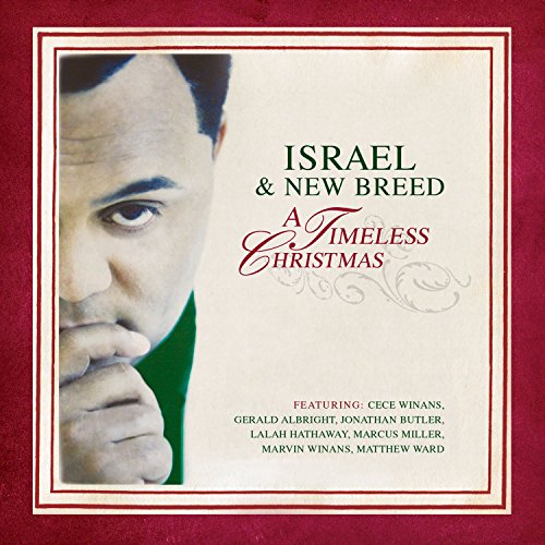 ISRAEL & NEW BREED  - A TIMELESS CHRISTMAS