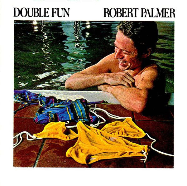 PALMER, ROBERT  - DOUBLE FUN