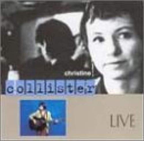 COLLISTER, CHRISTINE - LIVE