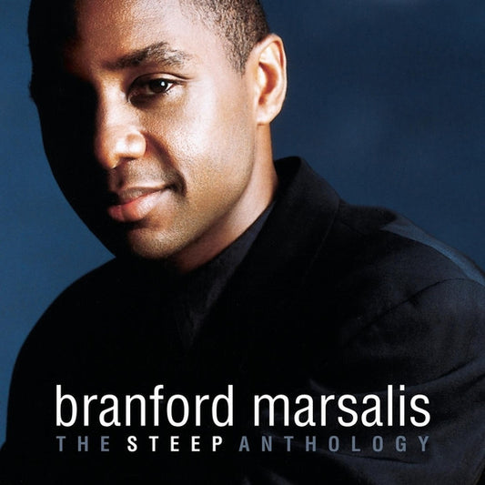MARSALIS, BRANFORD  - STEEP ANTHOLOGY (REMASTERED)