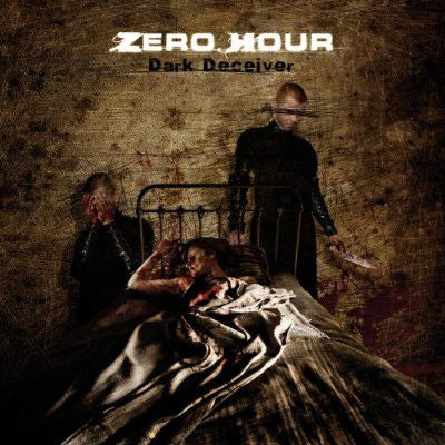 ZERO HOUR  - DARK DECEIVER