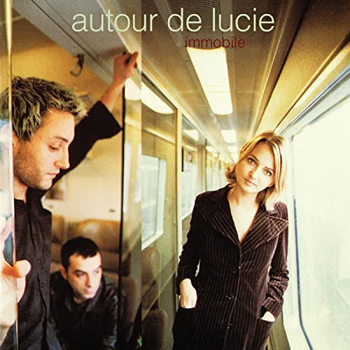 AUTOUR DE LUCIE - IMMOBILE (TAN VINYL)