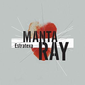 MANTA RAY  - ESTRATEXA