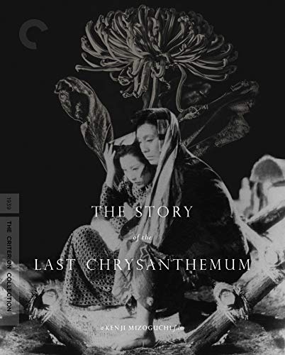 STORY OF THE LAST CHRYSANTHEMUM  - BLU-CRITERION COLLECTION