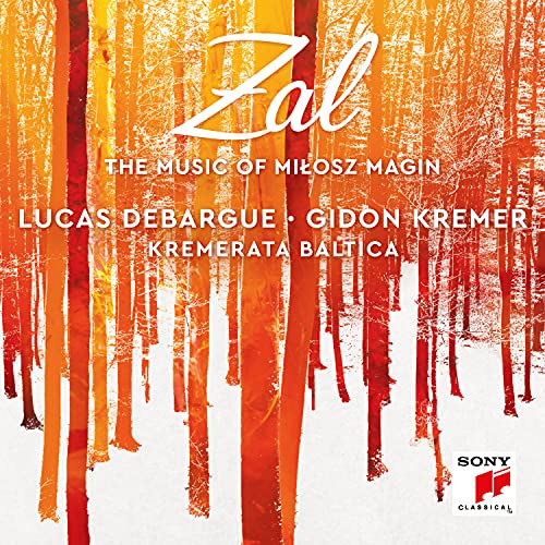 LUCAS DEBARGUE - ZAL - THE MUSIC OF MILOSZ MAGIN (CD)
