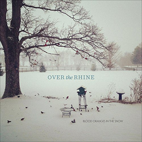 OVER THE RHINE - BLOOD ORANGES IN THE SNOW (CD)