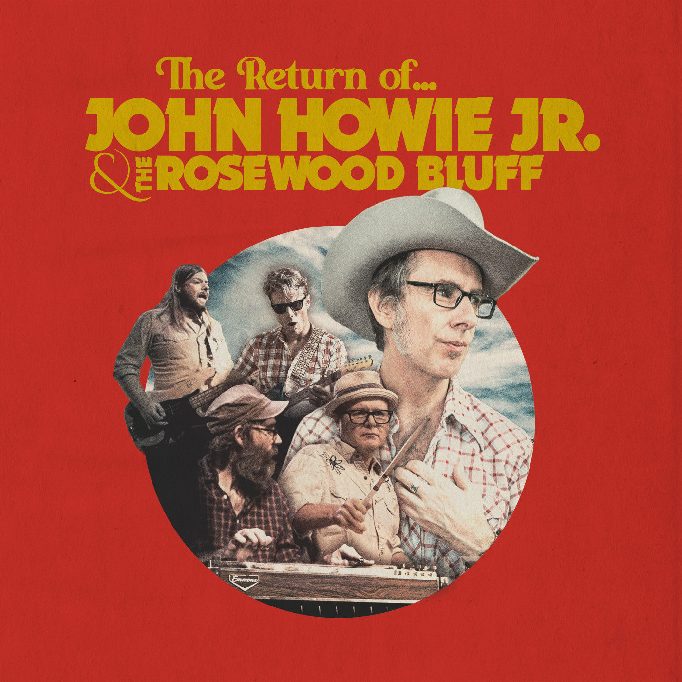 HOWIE JR., JOHN & THE ROSEWOOD BLUFF - THE RETURN OF... (BLUE VINYL)