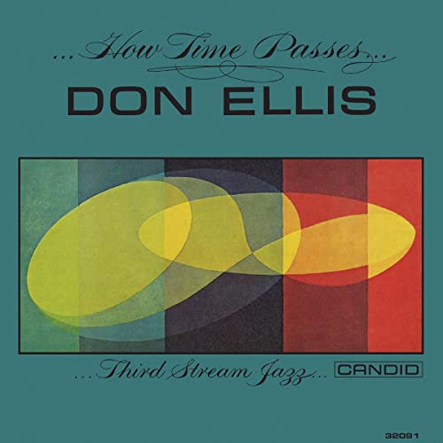 DON ELLIS - HOW TIME PASSES (VINYL)