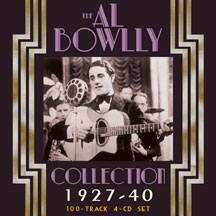 AL BOWLLY - THE AL BOWLLY COLLECTION 1927-40 [CD]
