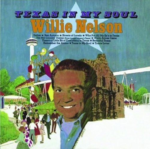 NELSON, WILLIE  - TEXAS IN MY SOUL