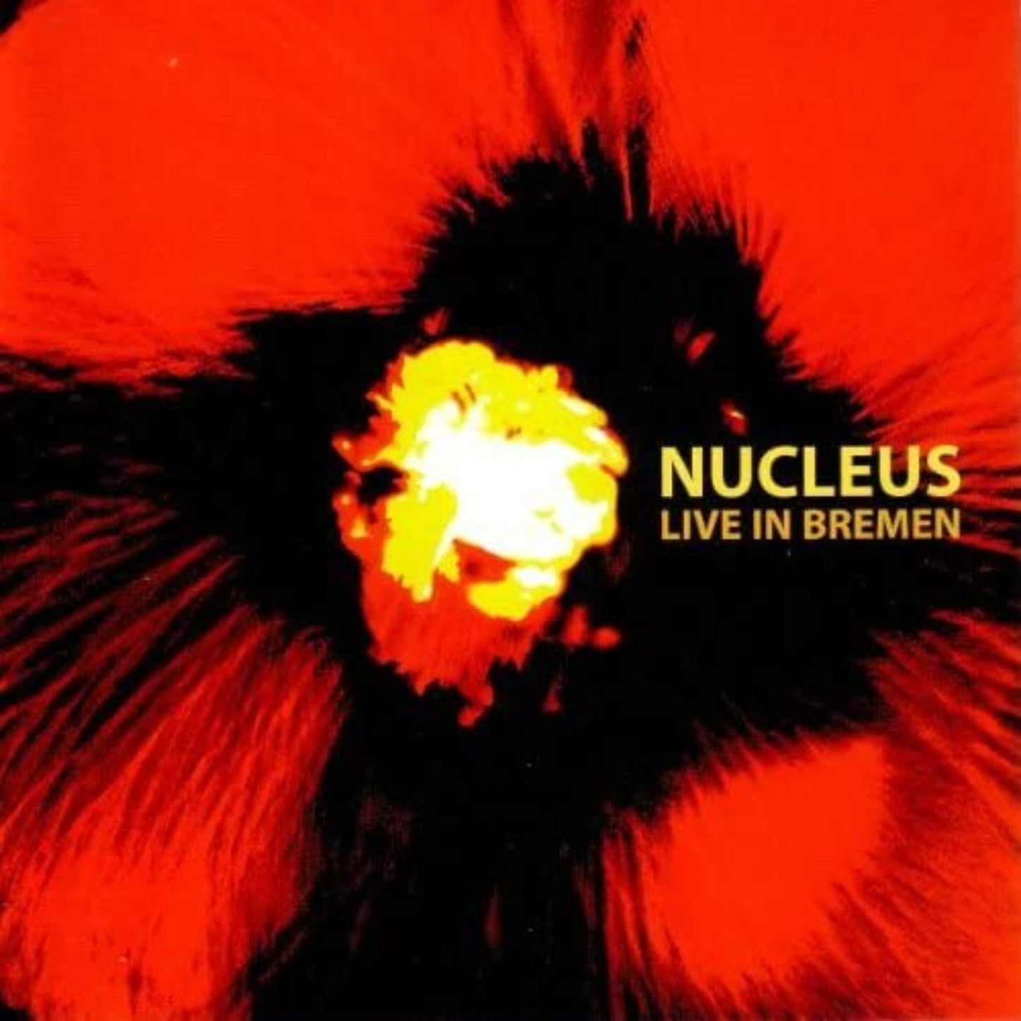 NUCLEUS  - LIVE IN BREMEN