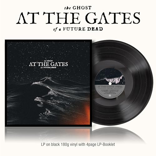 AT THE GATES - THE GHOST OF A FUTURE DEAD (BLACK VINYL)