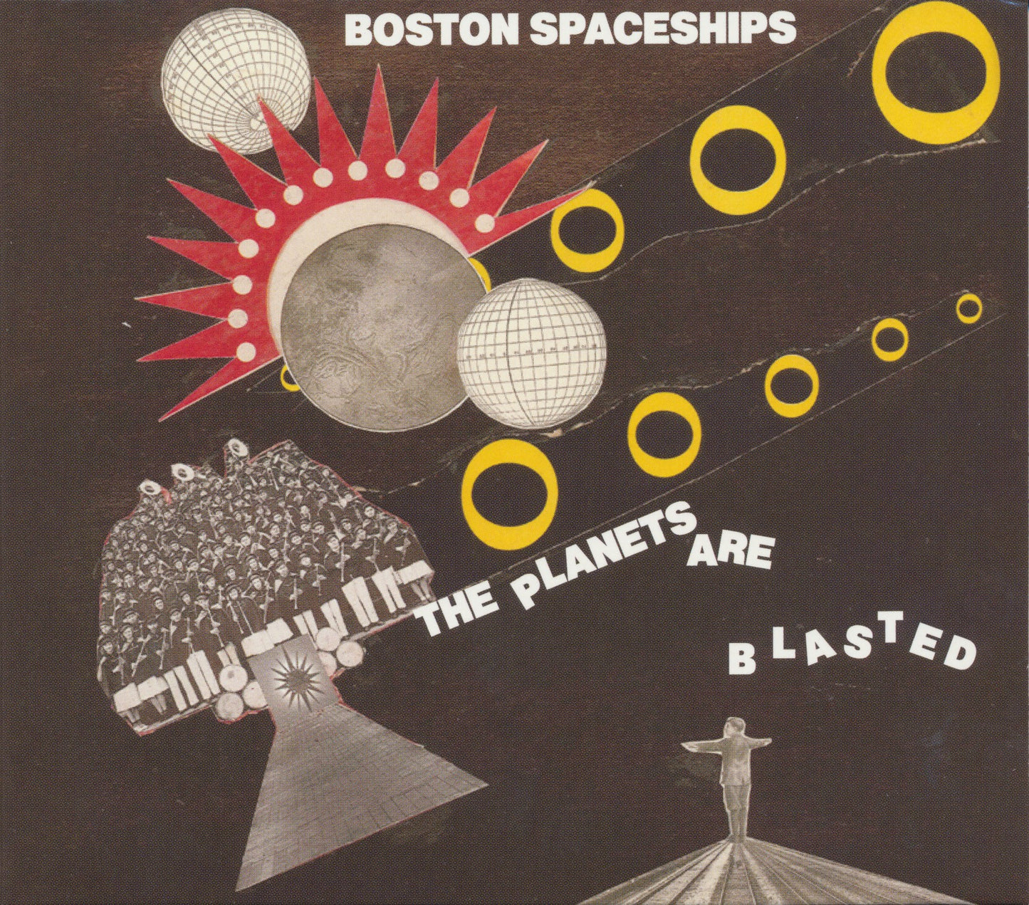 BOSTON SPACESHIPS  - PLANETS ARE BLASTED