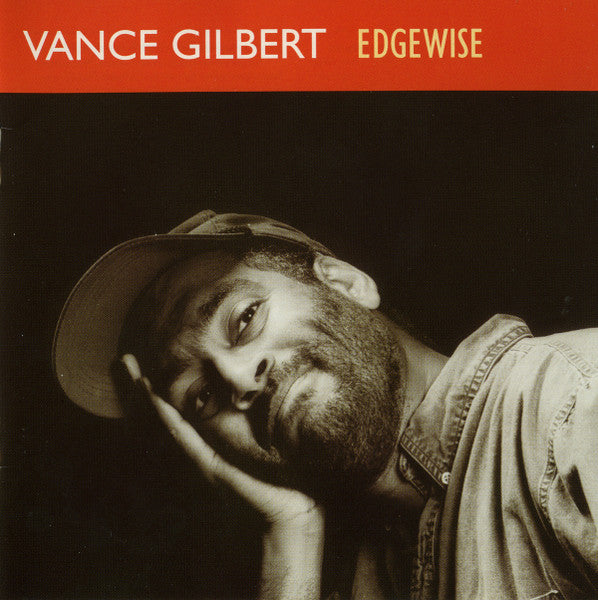 GILBERT, VANCE  - EDGEWISE