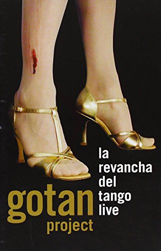 GOTAN PROJECT  - DVD-LA REVANCHA DEL TANGO: LIVE