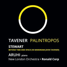 ARUHI & RONALD CORP & MICHAEL STEWART - TAVENER: PALINTROPOS [CD]